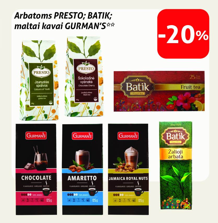 Arbatoms PRESTO; BATIK; maltai kavai GURMAN'S