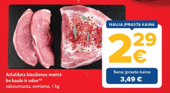 Atšaldyta kiaulienos mentė be kaulo ir odos, 1 kg