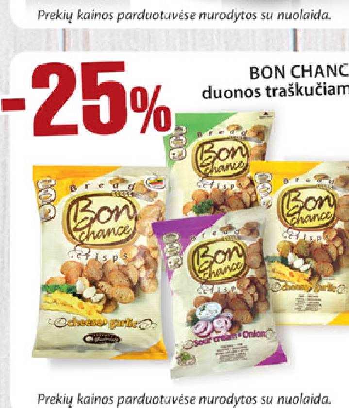 BON CHANCE duonos traškučiams