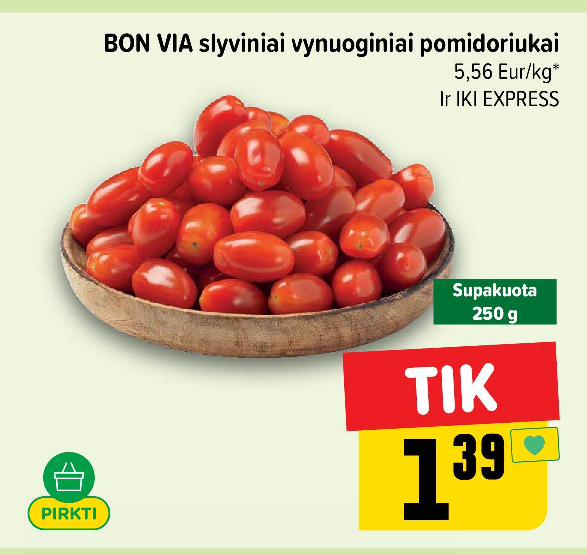 BON VIA slyviniai vynuoginiai pomidoriukai, 250 g
