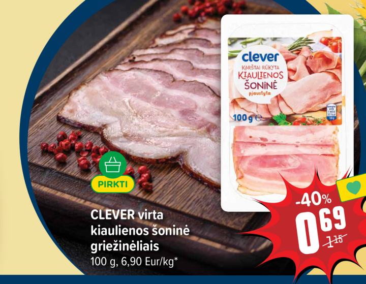 CLEVER virta kiaulienos šoninė griežinėliais, 100 g