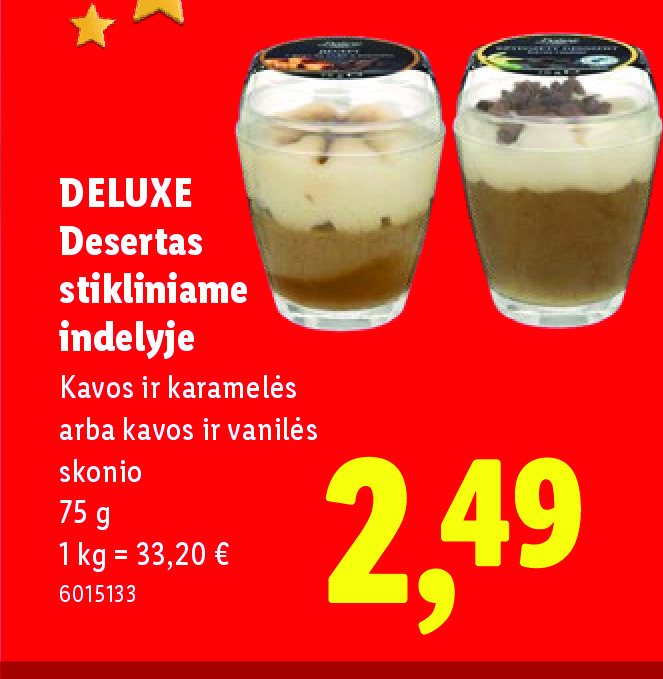 DELUXE Desertas stikliniame indelyje, 75 g