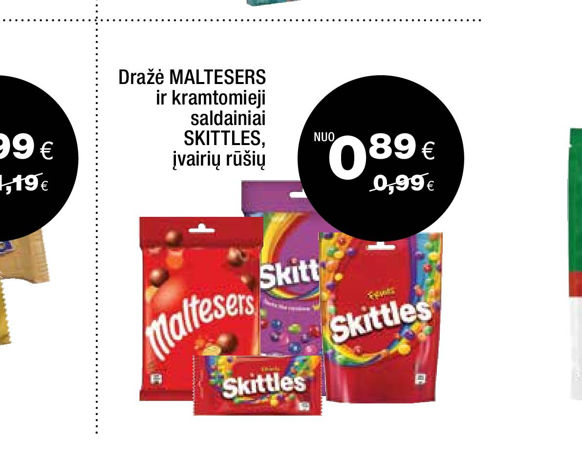 Dražė MALTESERS ir kramtomieji saldainiai SKITTLES