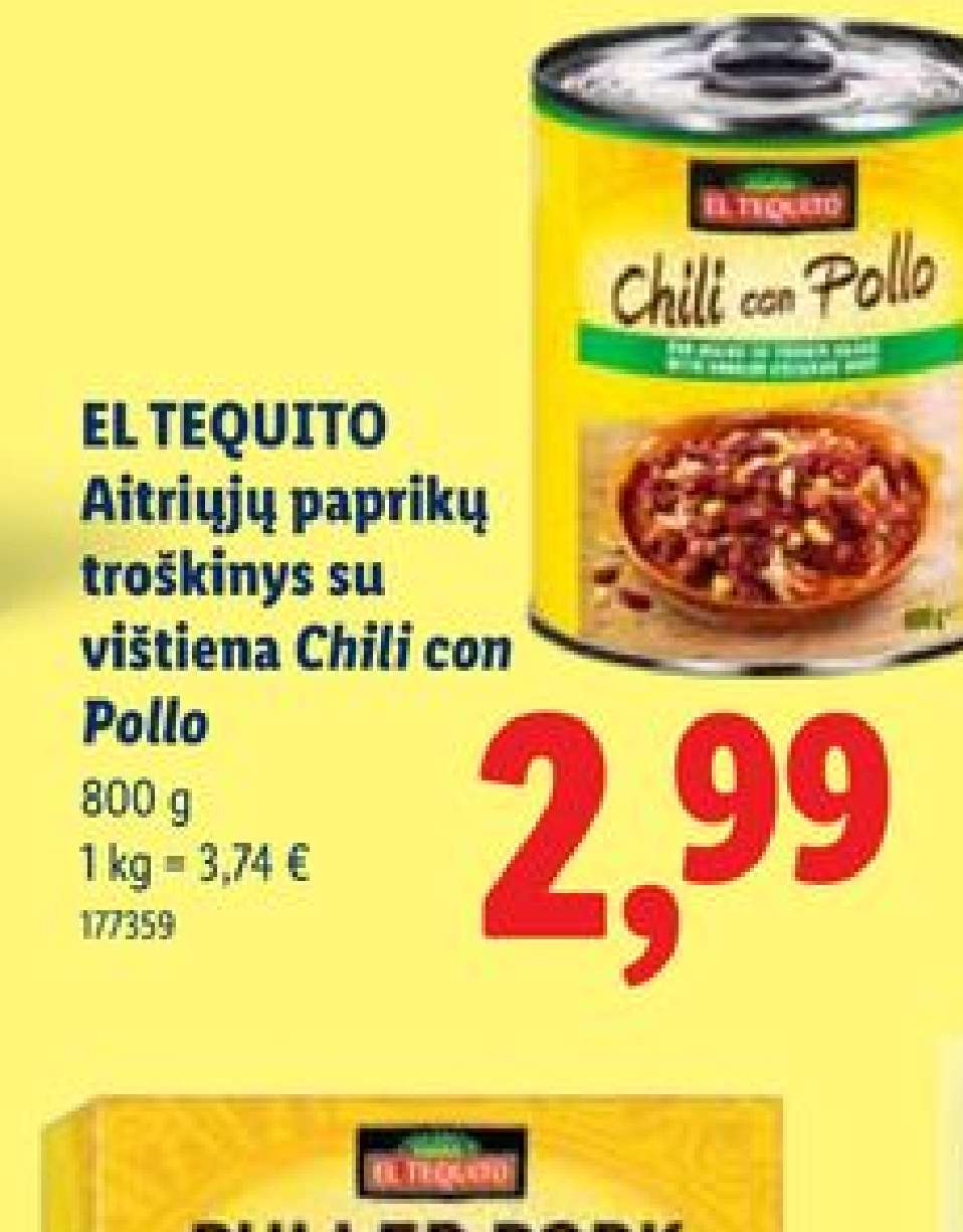 EL TEQUITO Aitriųjų paprikų troškinys su vištiena Chili con Pollo, 800 g