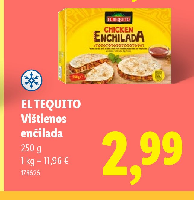 EL TEQUITO Vištienos enčilada, 250 g
