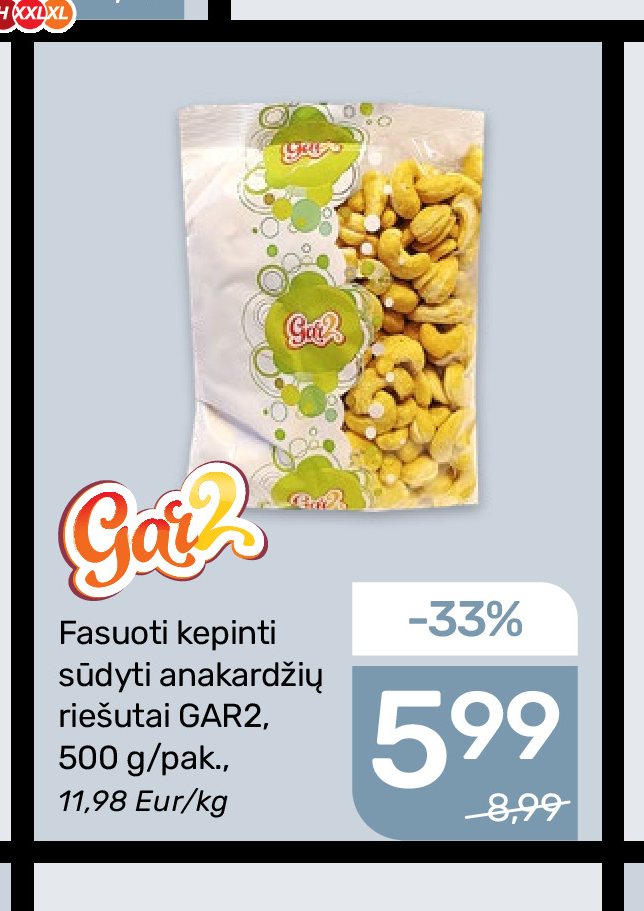 Fasuoti kepinti sūdyti anakardžių riešutai GAR2, 500 g