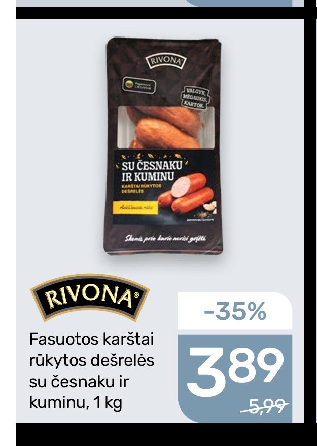 Fasuotos karštai rūkytos dešrelės su česnaku ir kuminu RIVONA, 1 kg