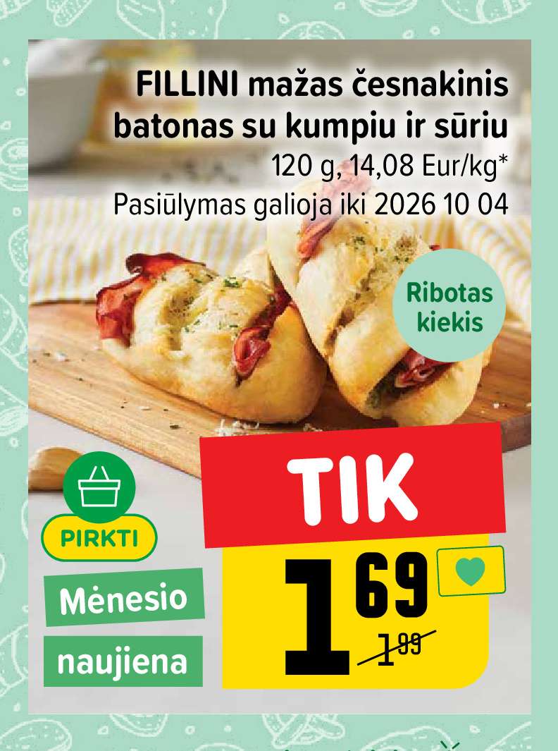 FILLINI mažas česnakinis batonas su kumpiu ir sūriu, 120 g