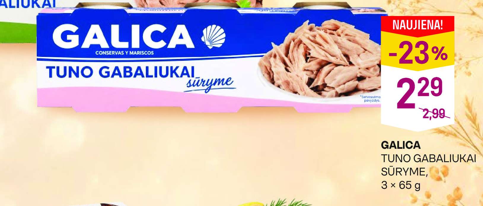 GALICA TUNO GABALIUKAI SŪRYME, 3 x 65 g