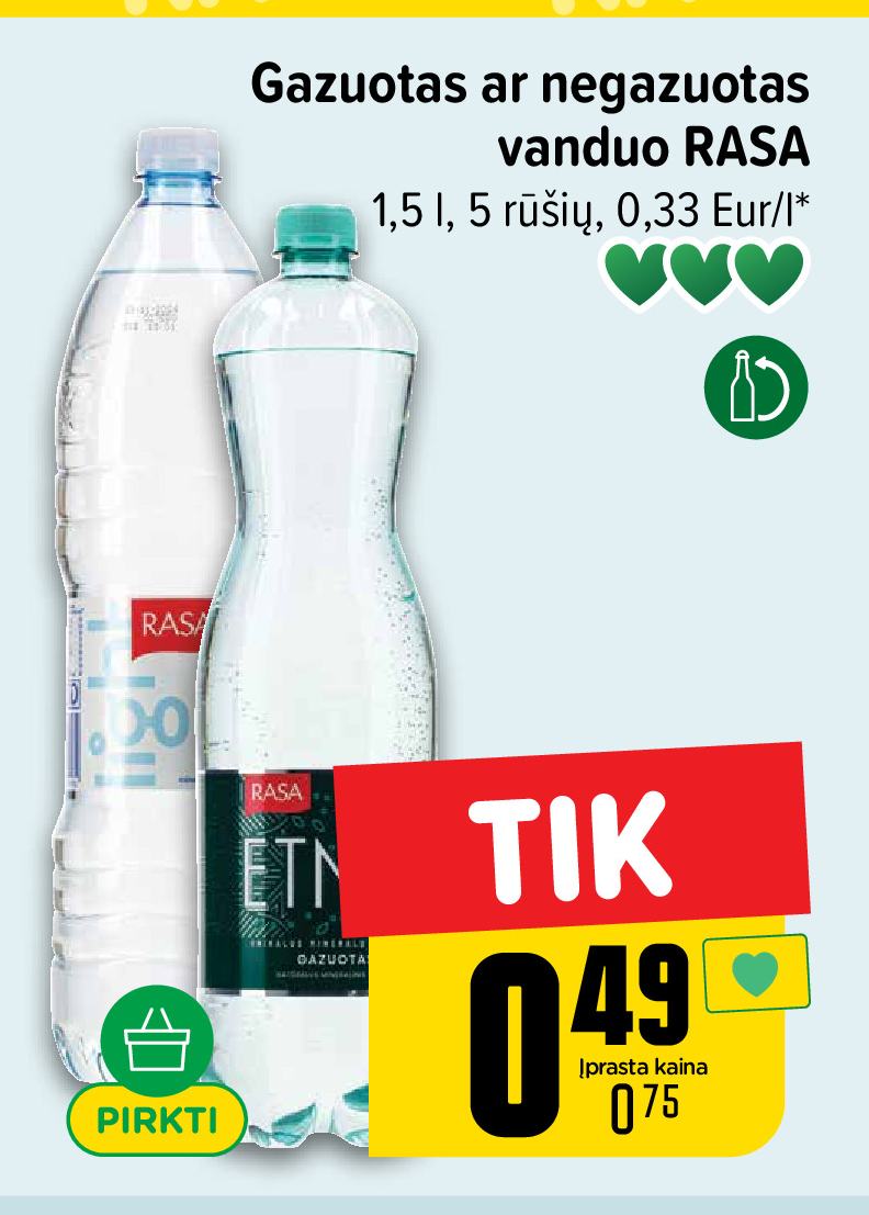 Gazuotas ar negazuotas vanduo RASA, 1.5 l
