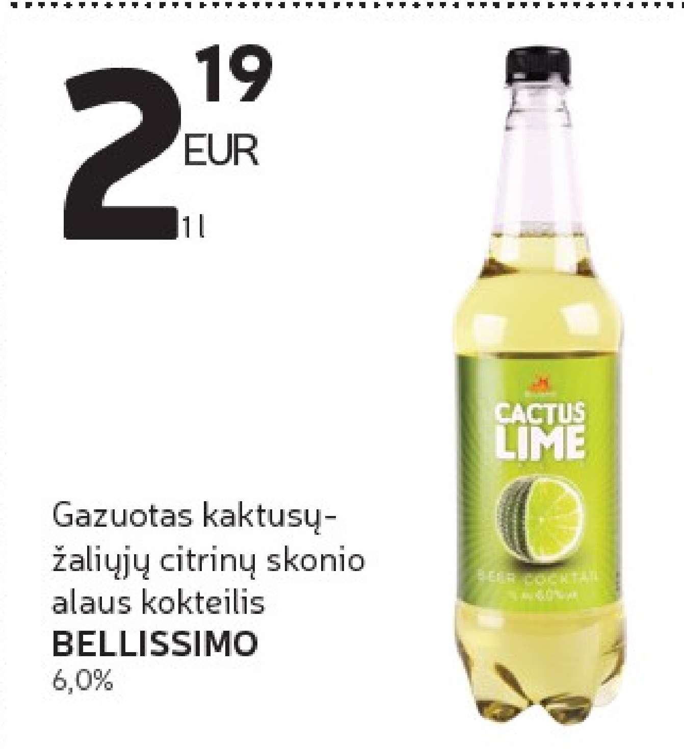 Gazuotas kaktusų-žaliųjų citrinų skonio alaus kokteilis BELLISSIMO, 1 l