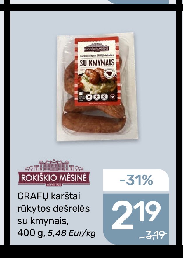 GRAFŲ karštai rūkytos dešrelės su kmynais ROKIŠKIO MĖSINĖ, 400 g