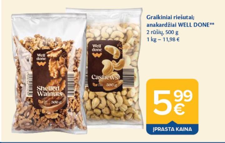 Graikiniai riešutai; anakardžiai WELL DONE, 500 g