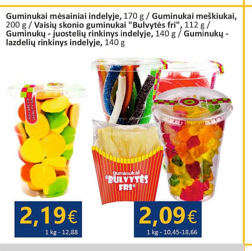 Guminukai mėsainiai indelyje, / Guminukai meškiukai, 200 g / Vaisių skonio guminukai "Bulvytės fri", 112 g / Guminukų - juostelių rinkinys indelyje, 140 g / Guminukų - lazdelių rinkinys indelyje, 140 g, 170 g