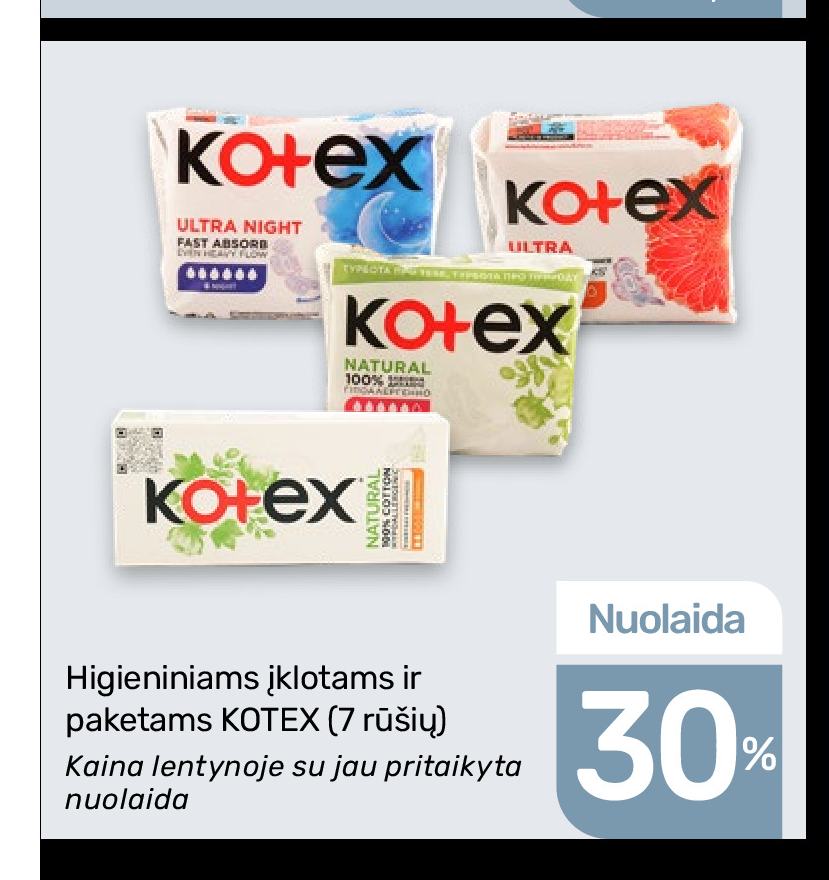 Higieniniams įklotams ir paketams KOTEX
