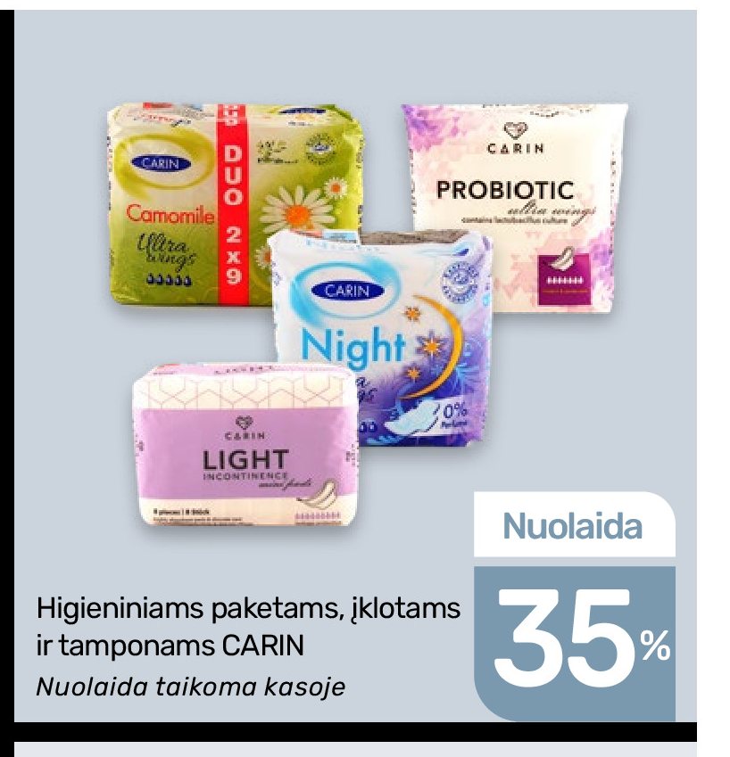 Higieniniams paketams, įklotams ir tamponams CARIN