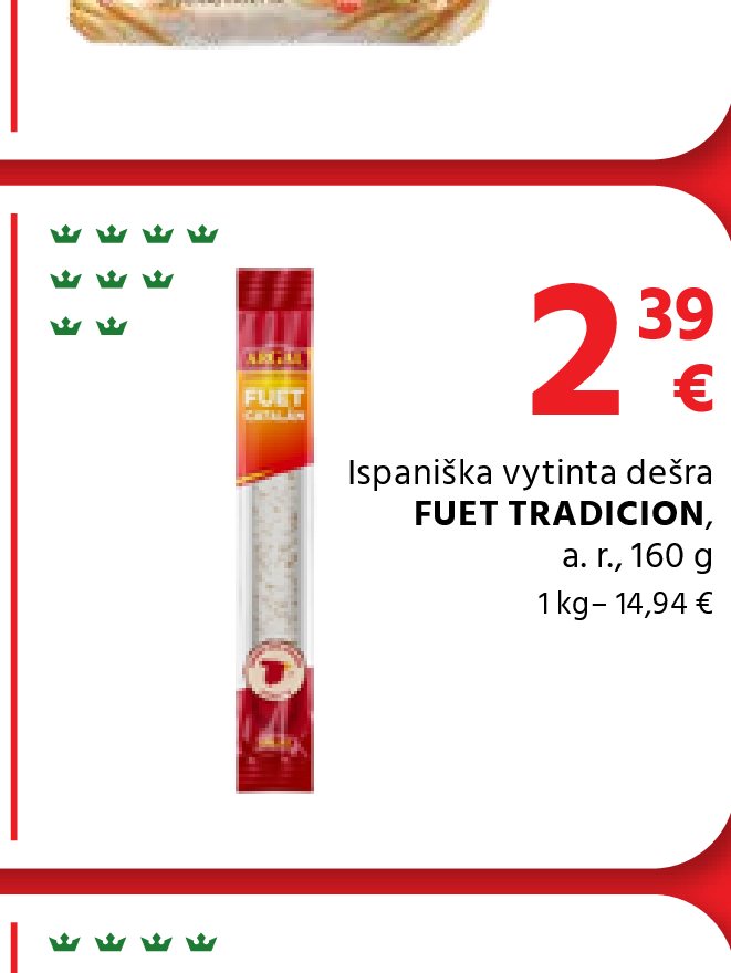 Ispaniška vytinta dešra FUET TRADICION, 160 g