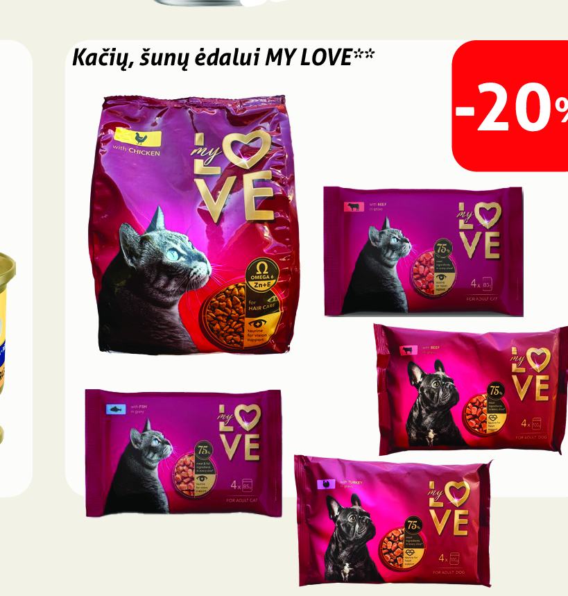 Kačių, šunų ėdalui MY LOVE