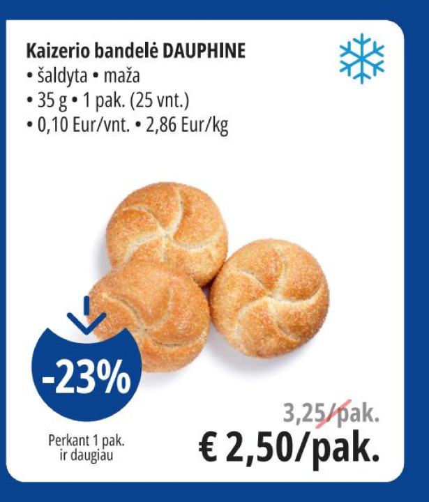 Kaizerio bandelė DAUPHINE, 35 g