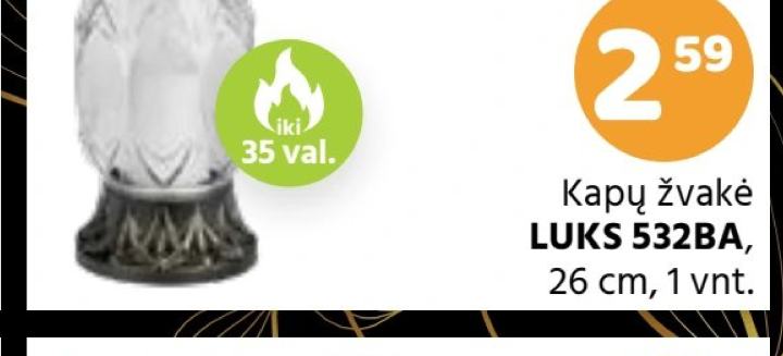 Kapų žvakė LUKS 532BA, 26 cm