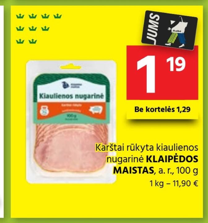 Karštai rūkyta kiaulienos nugarinė KLAIPĖDOS MAISTAS, 100 g