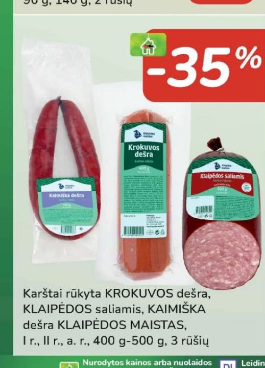 Karštai rūkyta KROKUVOS dešra, KLAIPĖDOS saliamis, KAIMIŠKA dešra KLAIPĖDOS MAISTAS, 400 g-500 g