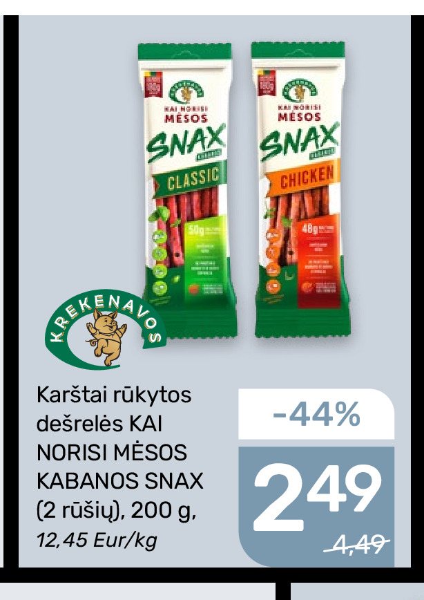 Karštai rūkytos dešrelės KAI NORISI MĖSOS KABANOS SNAX, 200 g