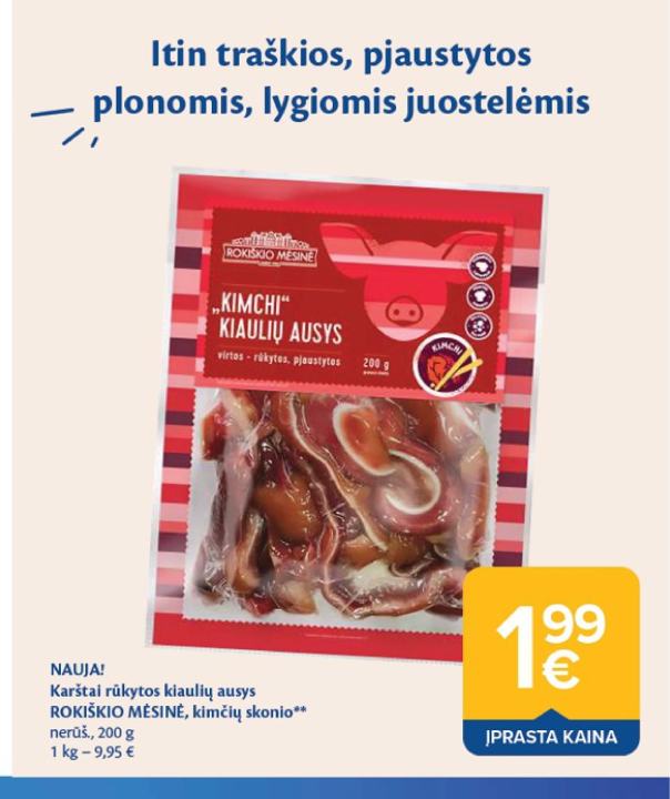 Karštai rūkytos kiaulių ausys ROKIŠKIO MĖSINĖ, kimčių skonio, 200 g
