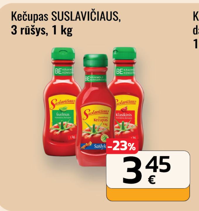 Kečupas SUSLAVIČIAUS, 1 kg