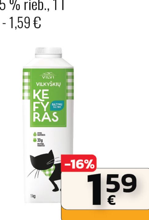 Kefyras VILKYŠKIŲ, 1 l