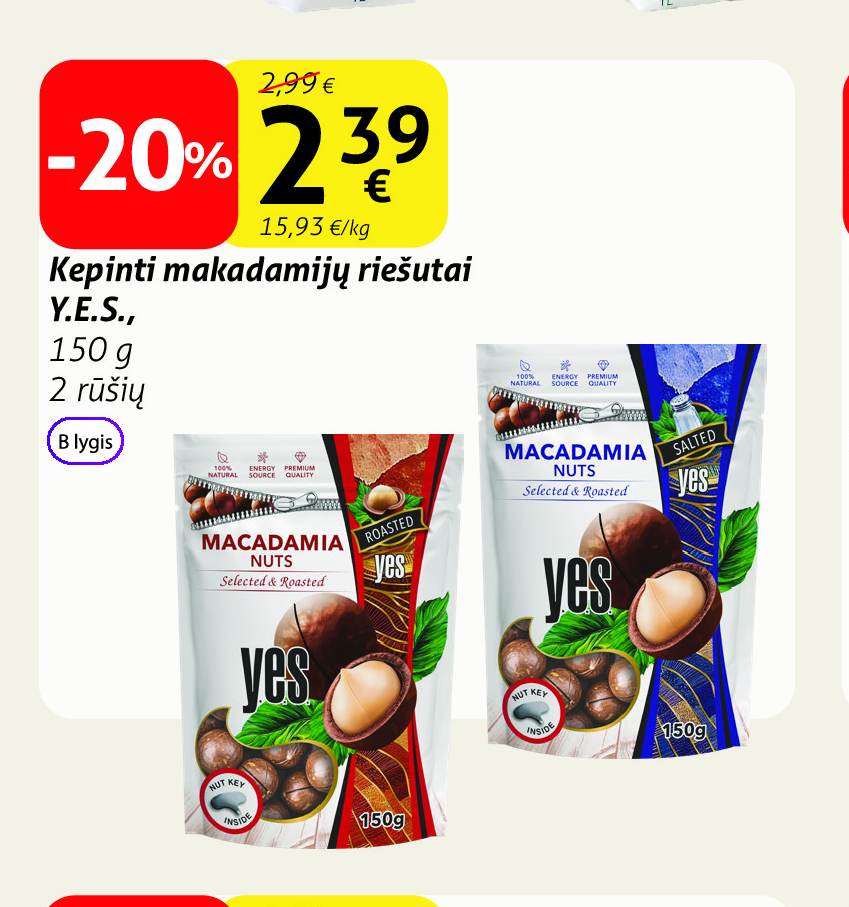 Kepinti makadamijų riešutai Y.E.S., 150 g