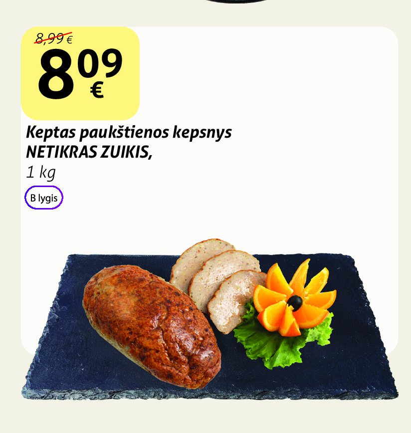 Keptas paukštienos kepsnys NETIKRAS ZUIKIS, 1 kg