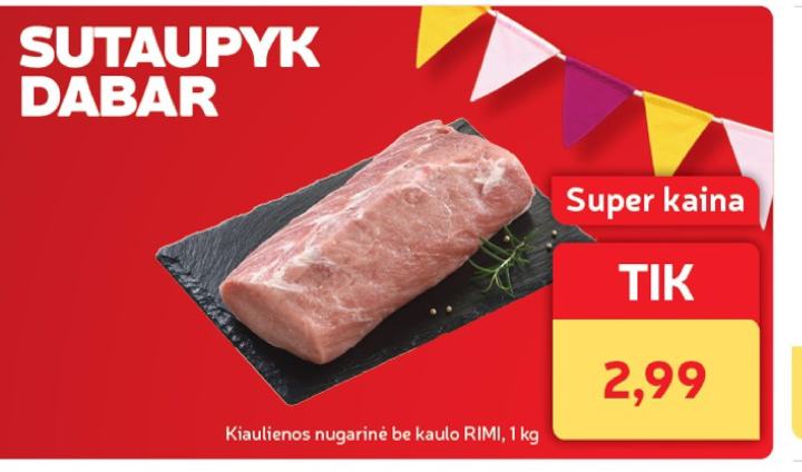 Kiaulienos nugarinė be kaulo RIMI, 1 kg