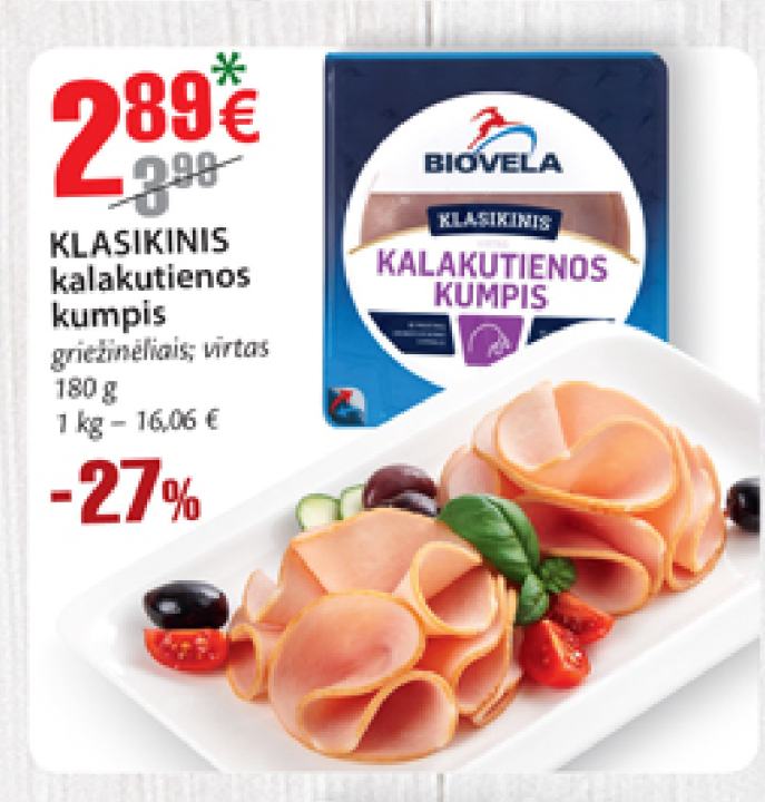 KLASIKINIS kalakutienos kumpis, 180 g
