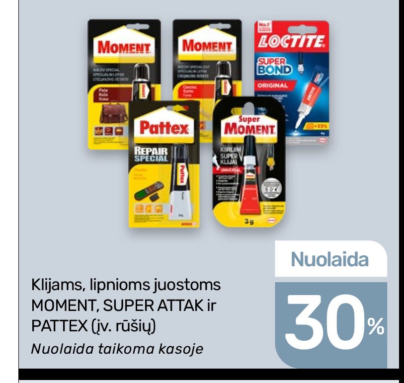 Klijams, lipnioms juostoms MOMENT, SUPER ATTAK ir PATTEX