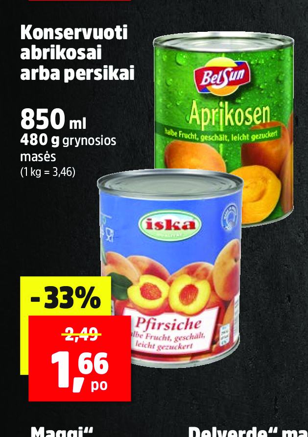 Konservuoti abrikosai arba persikai, 850 ml