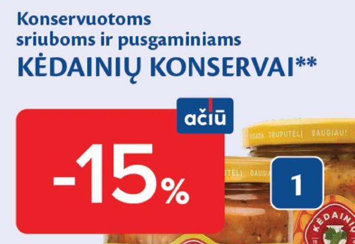 Konservuotoms sriuboms ir pusgaminiams KĖDAINIŲ KONSERVAI