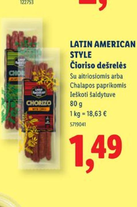 LATIN AMERICAN STYLE Čioriso dešrelės, 80 g