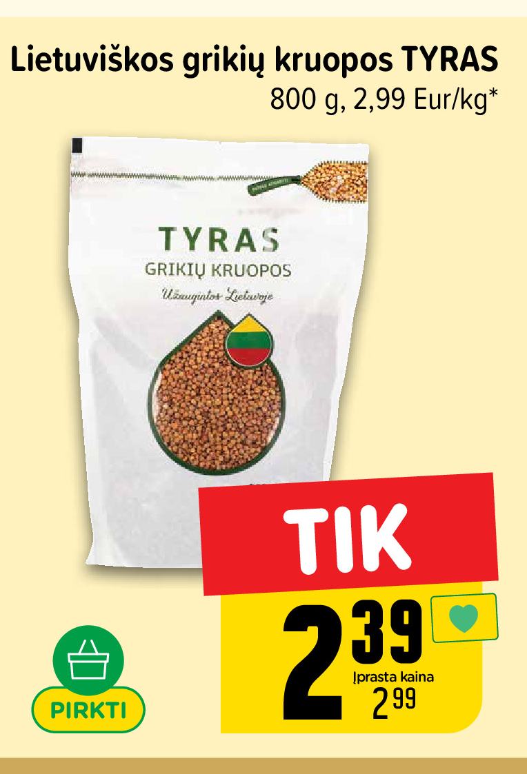Lietuviškos grikių kruopos TYRAS, 800 g