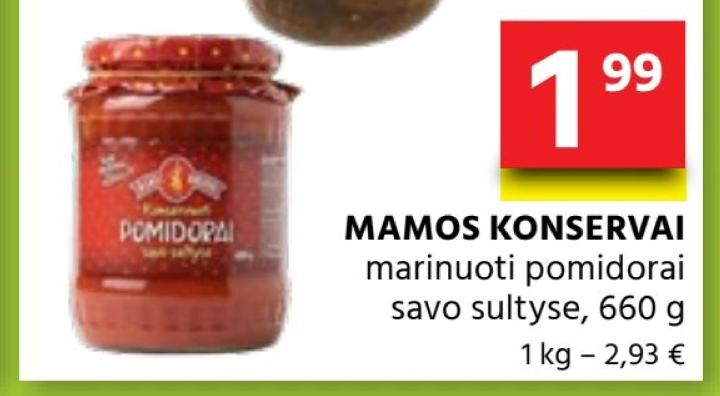 MAMOS KONSERVAI marinuoti pomidorai savo sultyse, 660 g