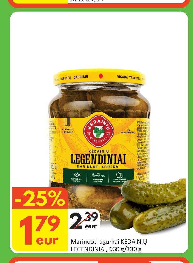Marinoti agurkai KĖDAINIŲ LEGENDINIAI, 660 g