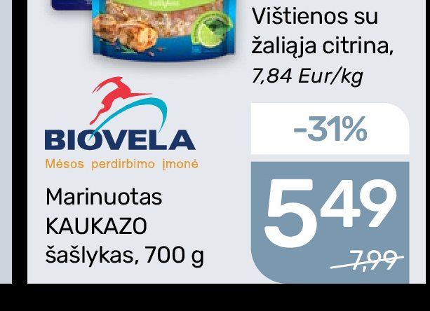 Marinuotas KAUKAZO šašlykas BIOVELA, 700 g