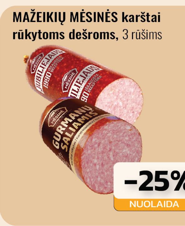 MAŽEIKIŲ MĖSINĖS karštai rūkytoms dešroms