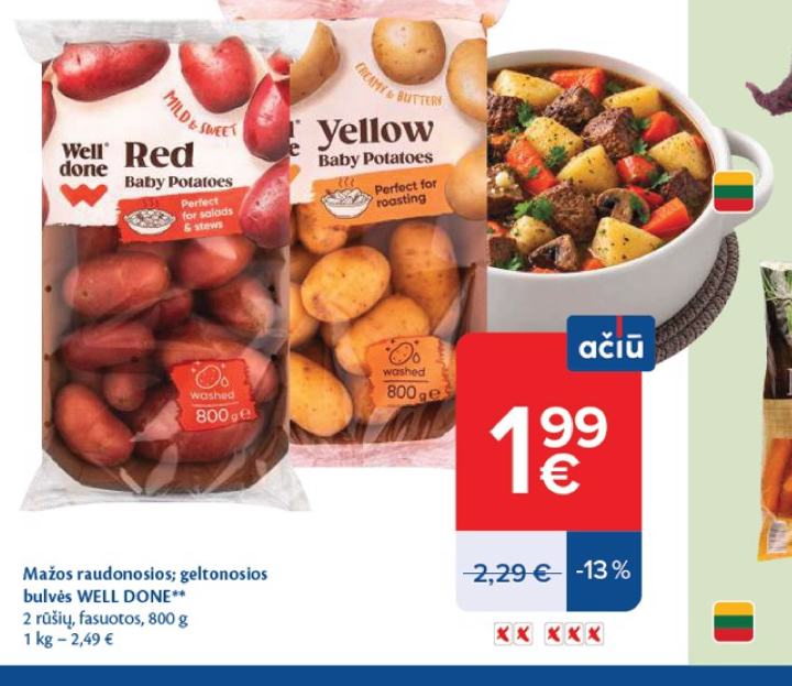 Mažos raudonosios; geltonosios bulvės WELL DONE, 800 g