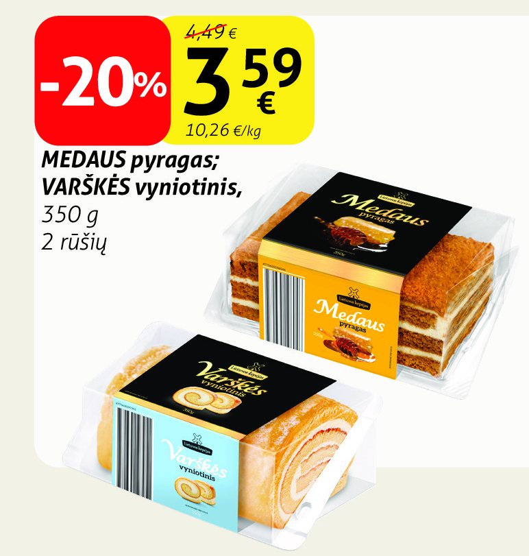MEDAUS pyragas; VARŠKĖS vyniotinis, 350 g