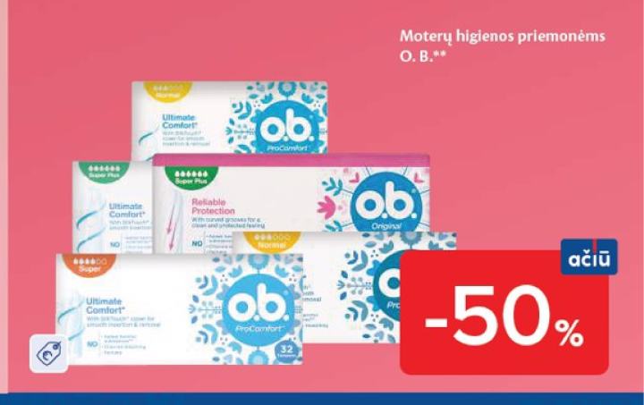 Moterų higienos priemonėms O. B.