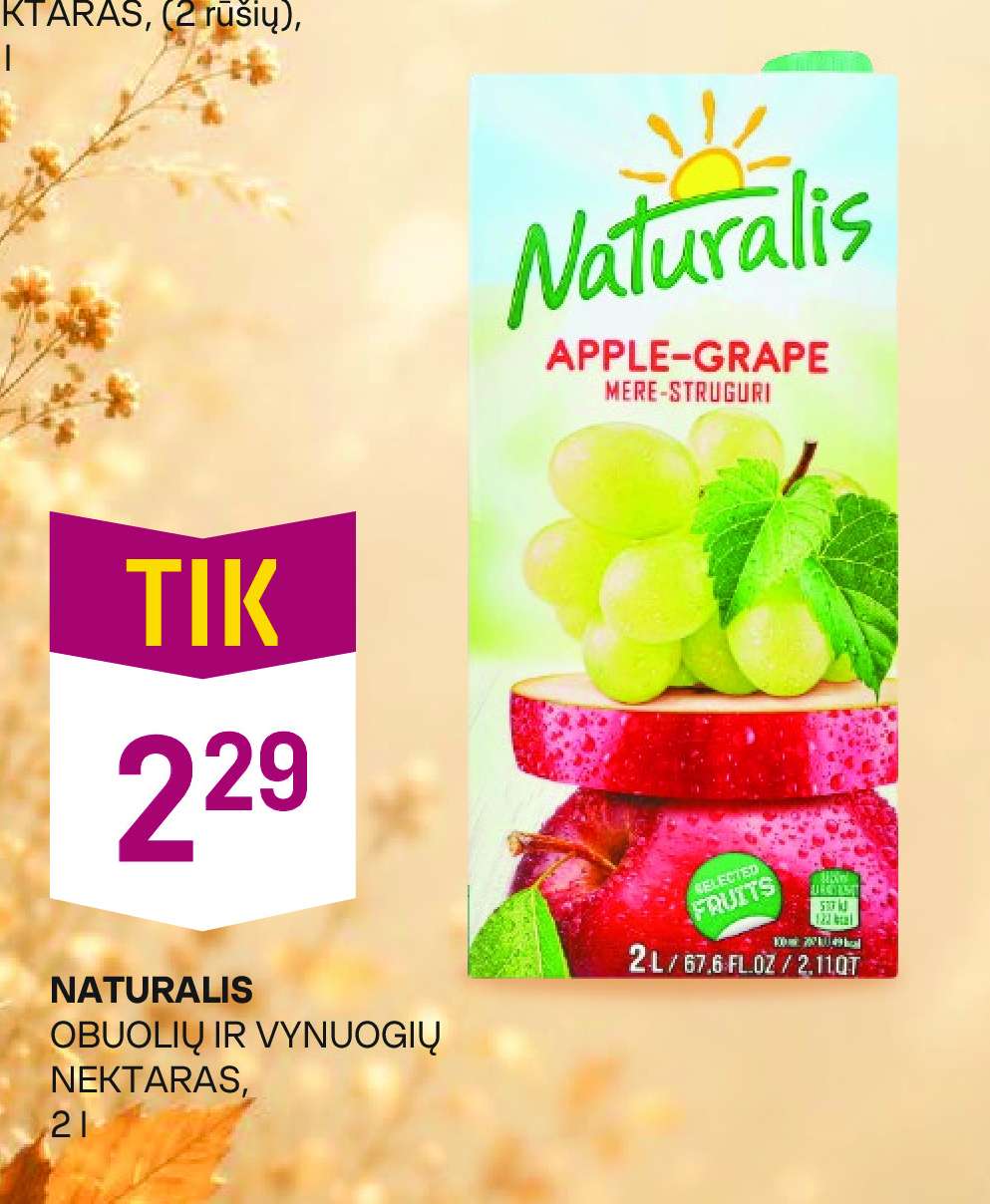 NATURALIS OBUOLIŲ IR VYNUOGIŲ NEKTARAS, 2 l