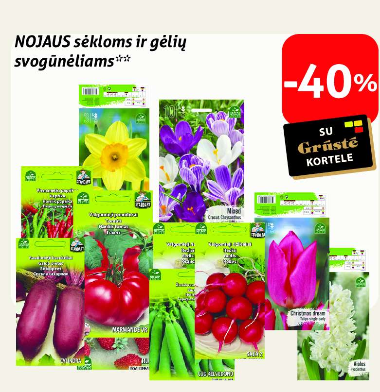 NOJAUS sėkloms ir gėlių svogūnėliams