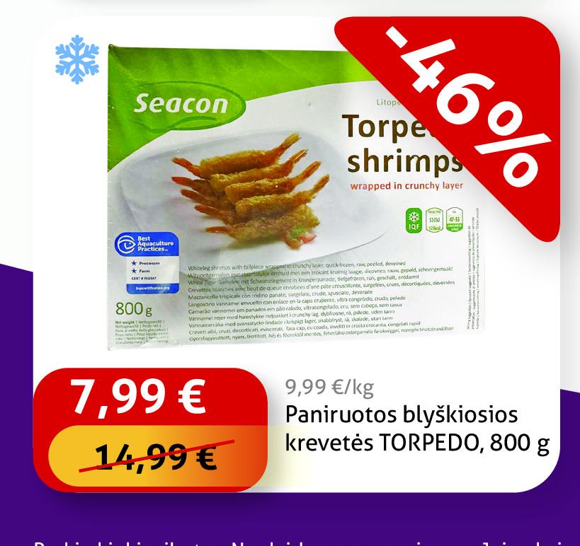 Paniruotos blyškiosios krevetės TORPEDO, 800 g