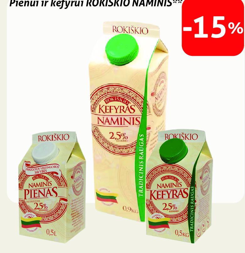 Pienui ir kefyrui ROKIŠKIO NAMINIS